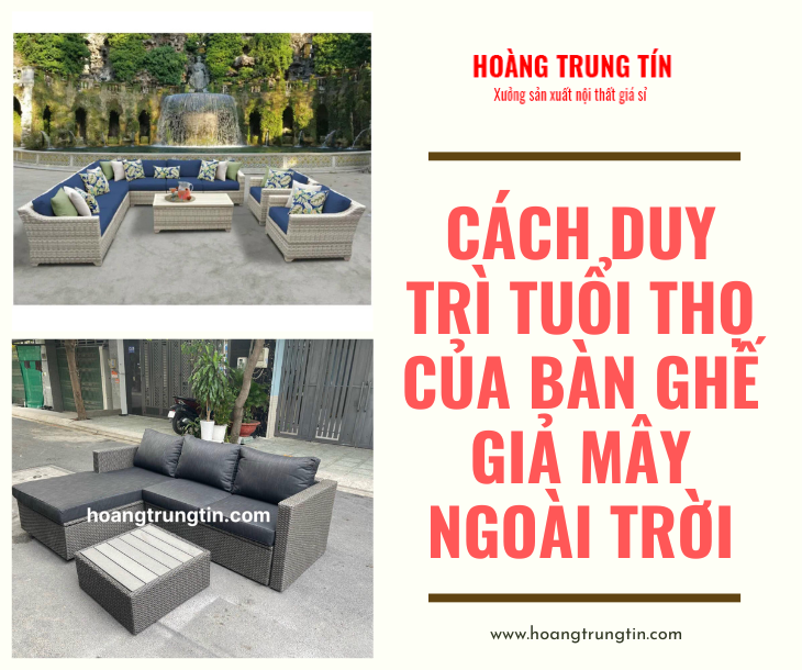 Cách duy trì tuổi thọ của bàn ghế giả mây ngoài trời