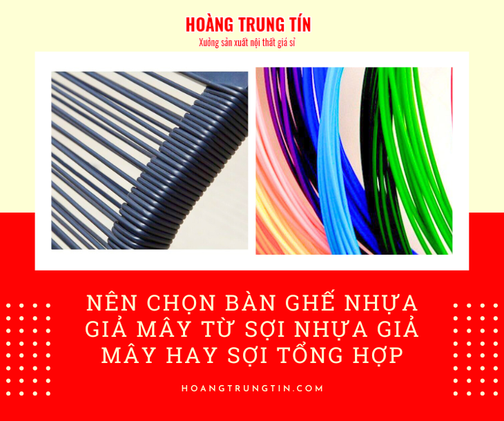 Nên chọn bàn ghế nhựa giả mây từ sợi nhựa giả mây hay sợi tổng hợp